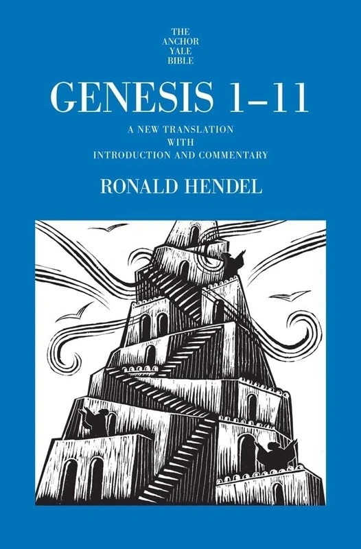 Genesis 1-11: A New Translation with Introduction and Commentary (The Anchor Yale Bible Commentaries)