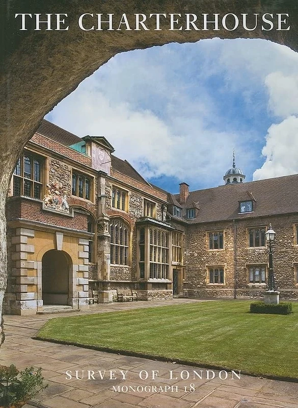 The Charterhouse: Survey of London