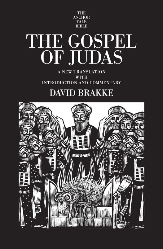 The Gospel of Judas: A New Translation with Introduction and Commentary (The Anchor Yale Bible Commentaries) - Image 1