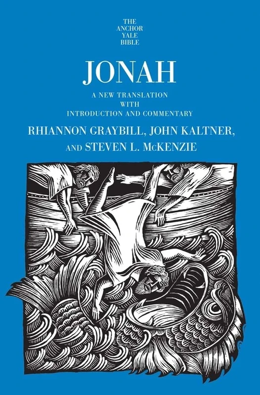 Jonah: A New Translation with Introduction and Commentary (The Anchor Yale Bible Commentaries)