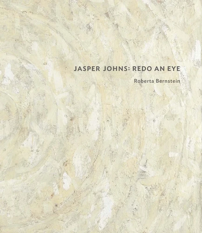 Jasper Johns: Redo an Eye
