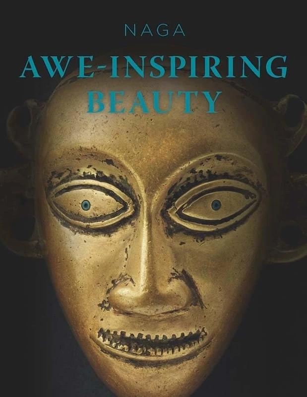 NAGA: Awe-Inspiring Beauty (Agrarian Studies)