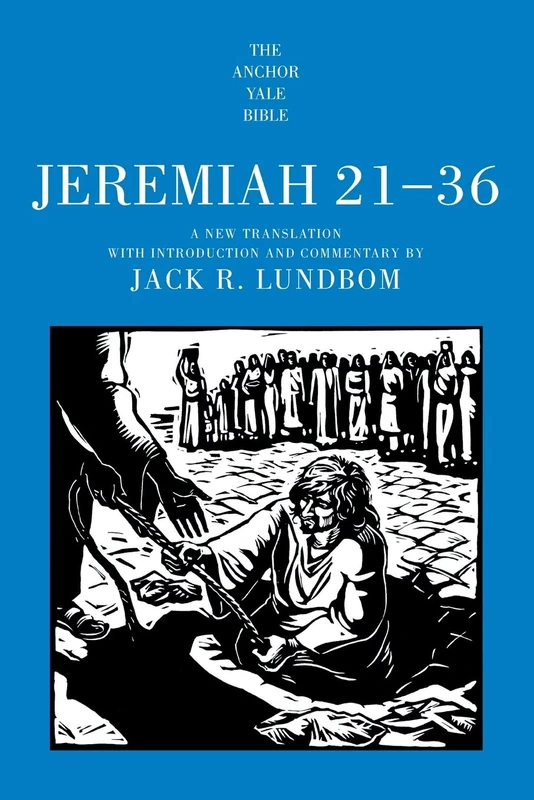 Jeremiah 21-36 (The Anchor Yale Bible Commentaries) - Image 1