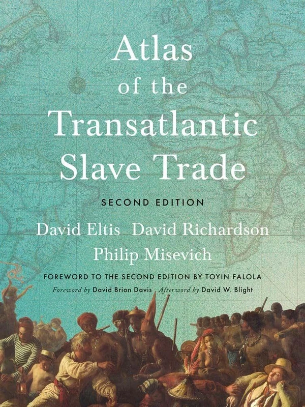 Atlas of the Transatlantic Slave Trade (The Lewis Walpole Series in Eighteenth-Century Culture and History)