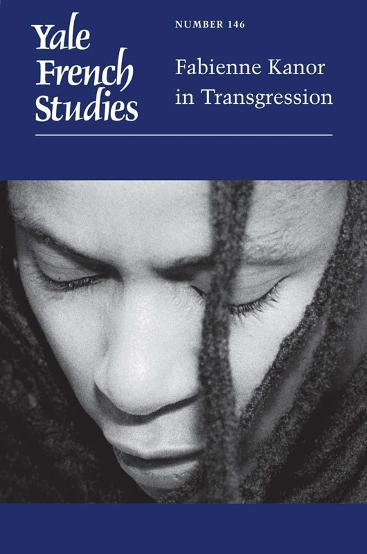 Yale French Studies, Number 146: Fabienne Kanor in Transgression - Image 1