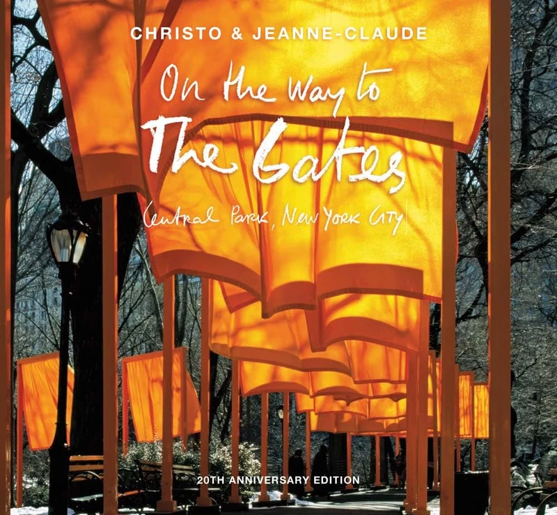 Christo and Jeanne-Claude: On the Way to The Gates, Central Park, New York City: 20th Anniversary Edition - Image 1