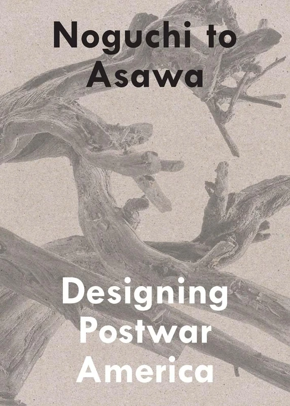 Noguchi to Asawa: Designing Postwar America