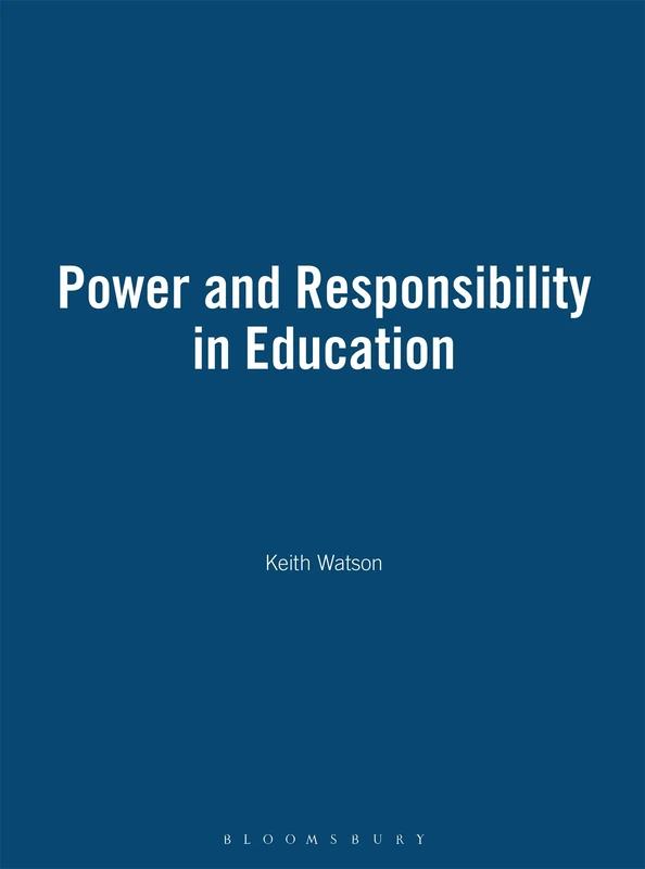 Bloomsbury Power and Responsibility in Education v. 3 - Image 1