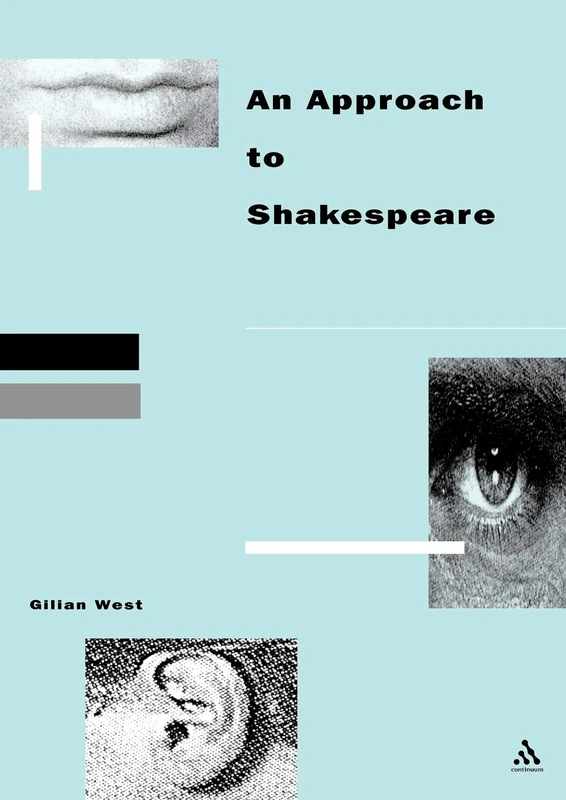 Approach to Shakespeare (Cassell Practical Handbooks)