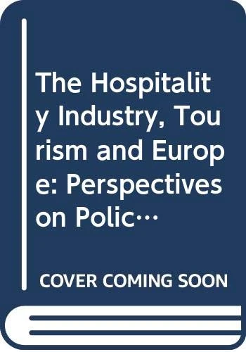 The Hospitality Industry in Europe