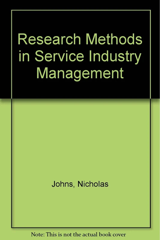Research Methods in Service Industry Management