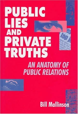 Public Lies, Private Truths