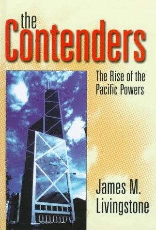 The Contenders: Rise of the Pacific Powers