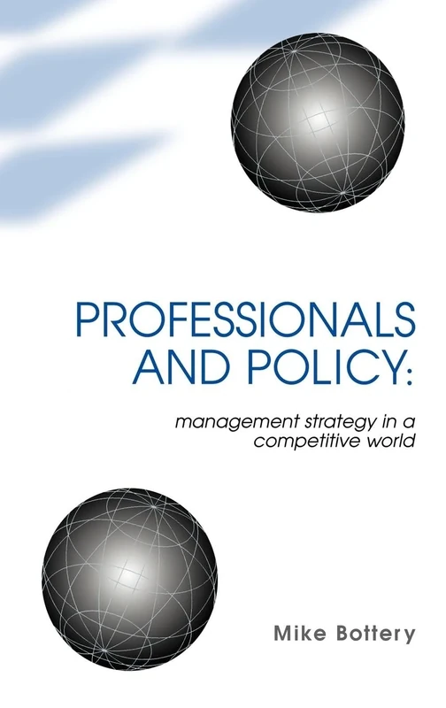 Professionals and Policy: Management Strategy in a Competitive World (Cassell Education S) - Image 1