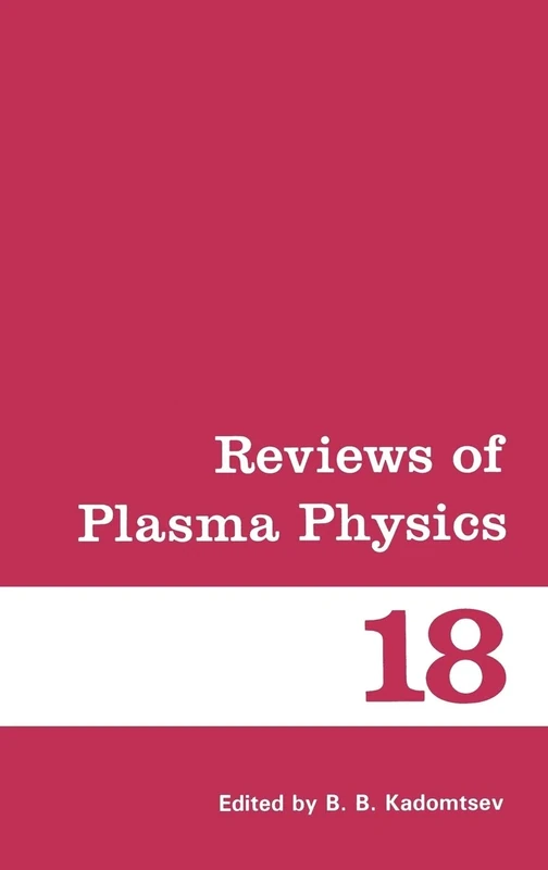 Reviews of Plasma Physics: 18