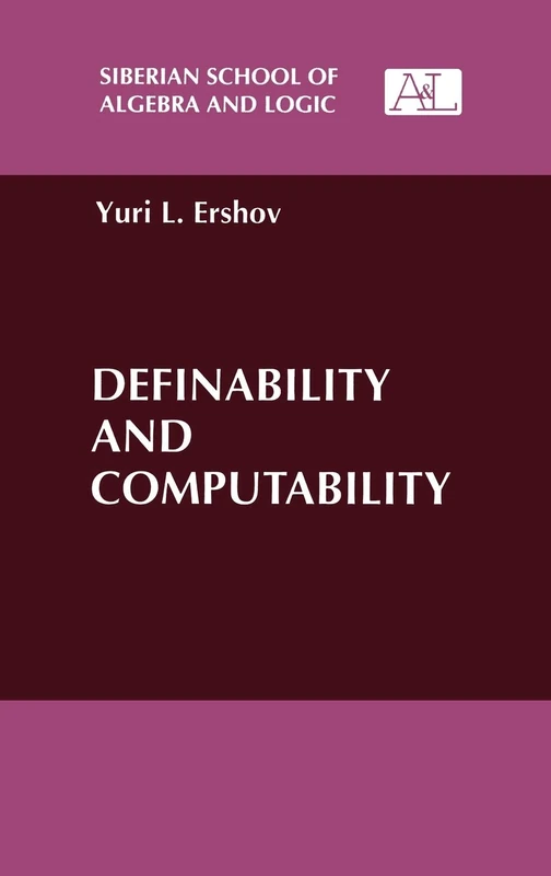 Definability and Computability (Siberian School of Algebra and Logic)