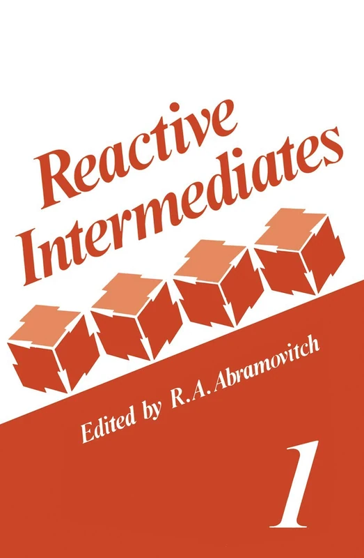 Reactive Intermediates: Volume 1: 001