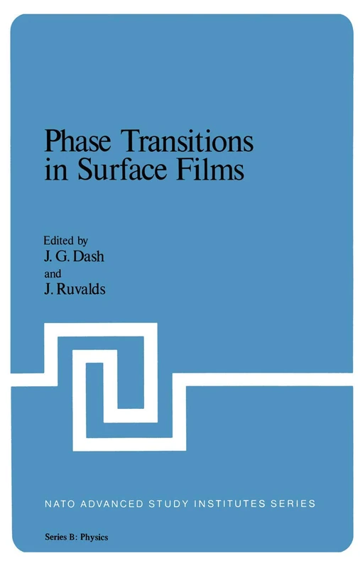Phase Transitions in Surface Films: 51 (NATO Science Series B:, 51)