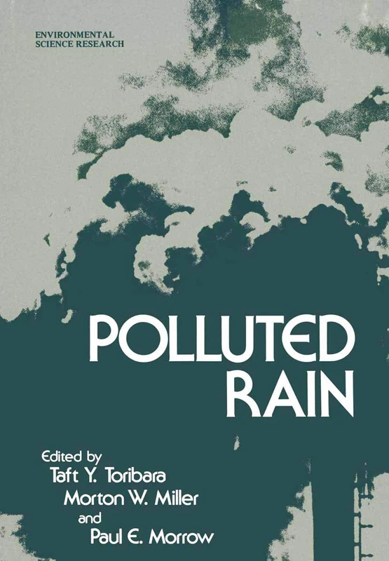 Polluted Rain: 17 (Environmental Science Research, 17)
