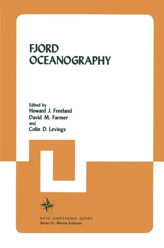 Fjord Oceanography: 4 (Nato Conference Series, 4)