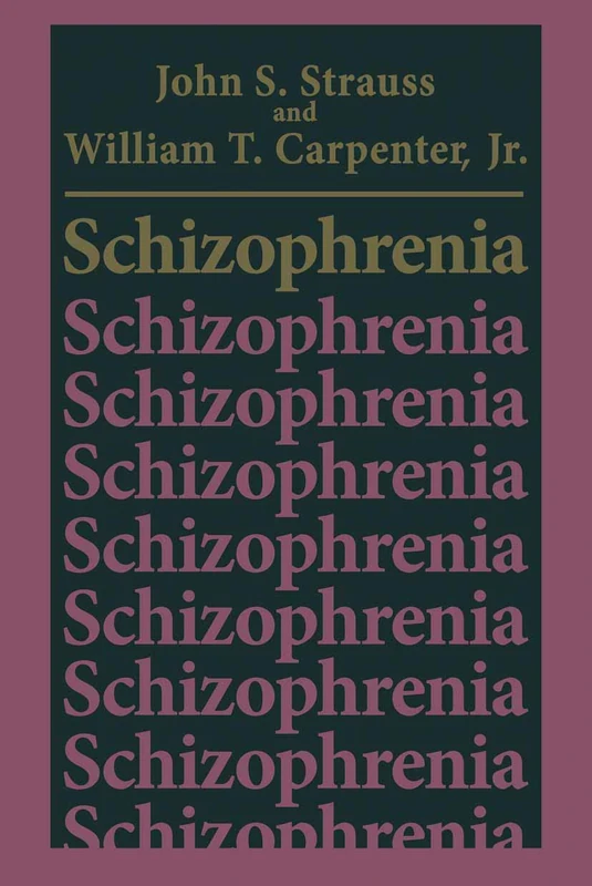 Schizophrenia (Critical Issues in Psychiatry)
