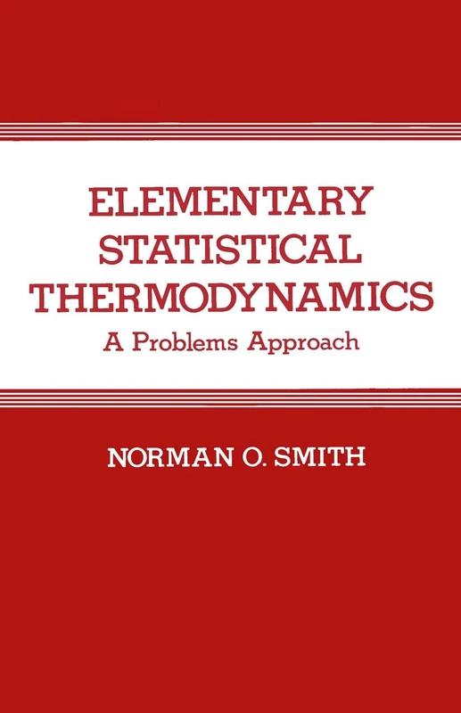 Elementary Statistical Thermodynamics: A Problems Approach