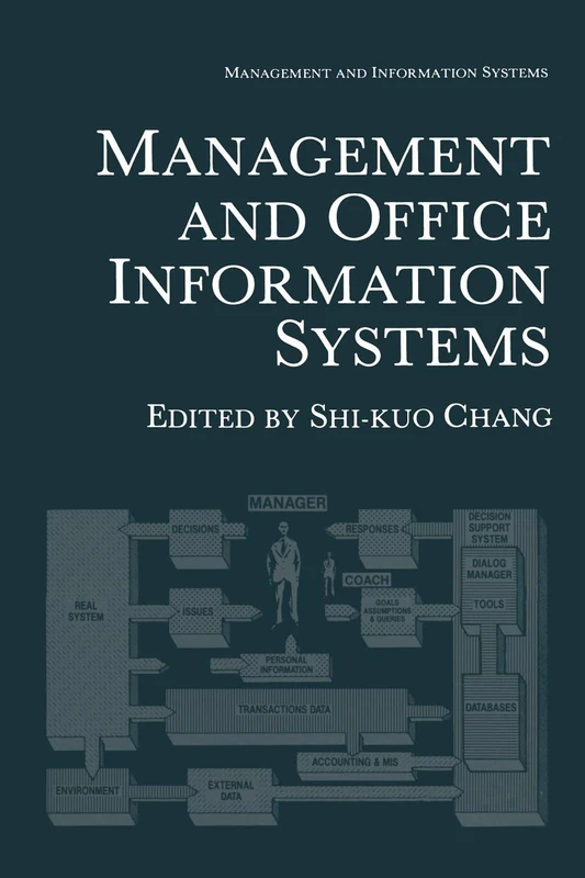 Management and Office Information Systems (Genesis of Behavior)