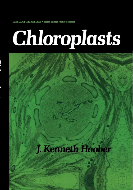 Chloroplasts (Cellular Organelles)
