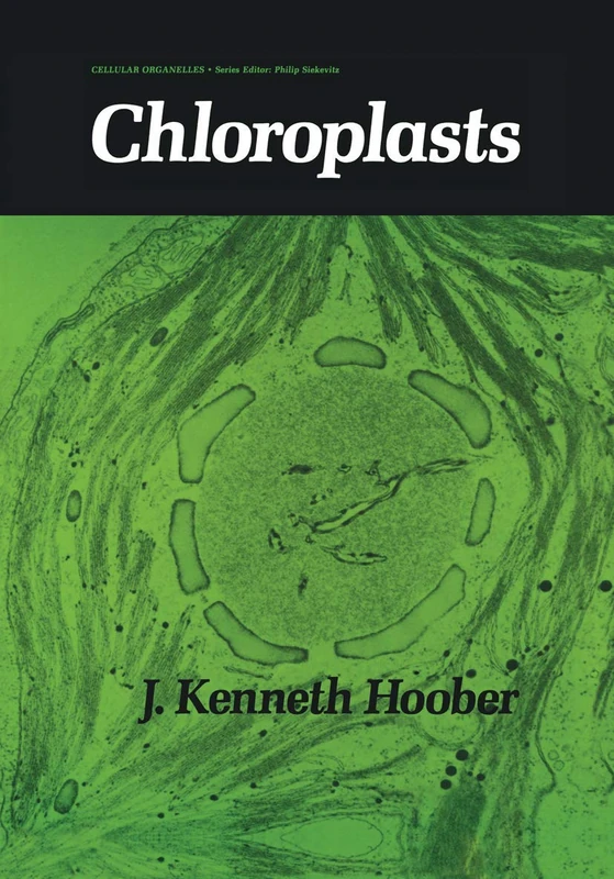 Chloroplasts (Cellular Organelles)