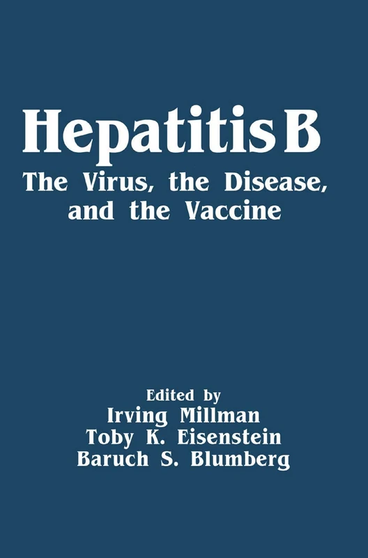 Hepatitis B: The Virus, the Disease, and the Vaccine - Image 1