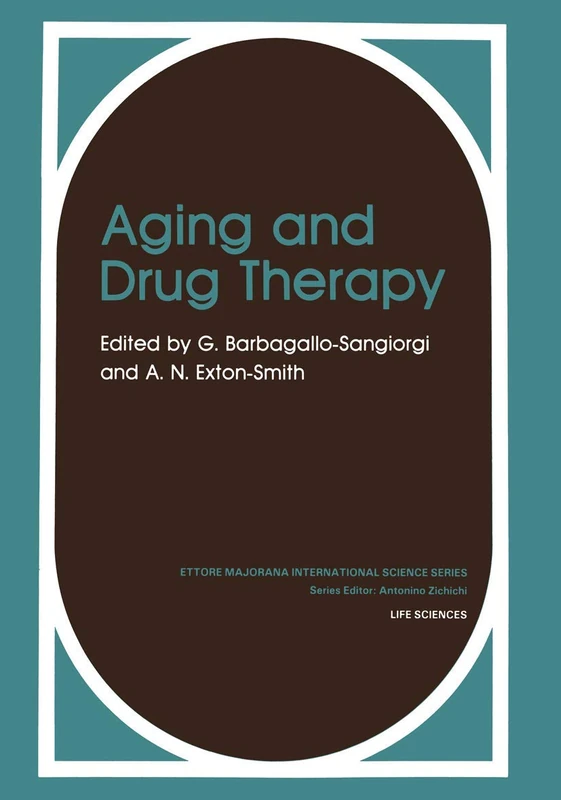 Aging and Drug Therapy: 15 (Subnuclear Series)