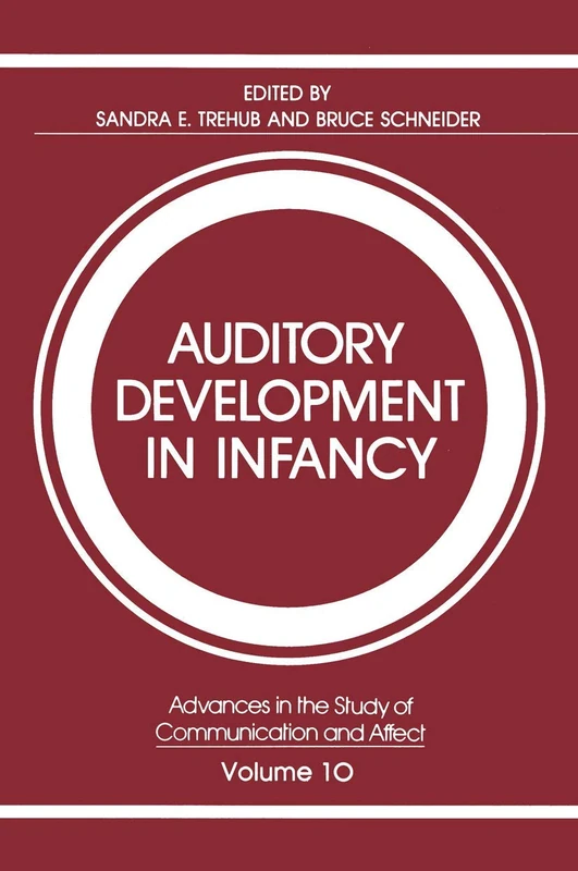 Springer - Auditory Development in Infancy (Advances in Study 10)