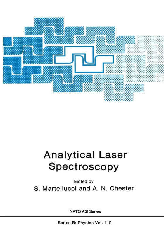 Analytical Laser Spectroscopy: 119 (NATO Science Series B:, 119)