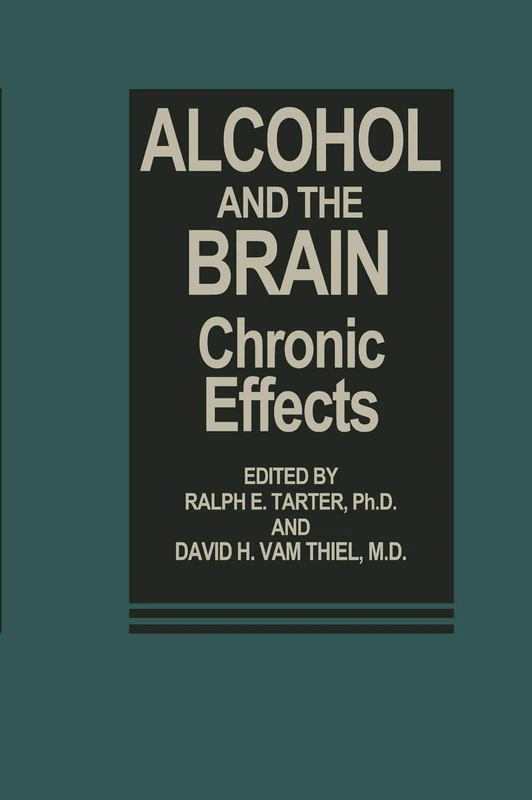 Springer - Alcohol and the Brain: Chronic Effects Book
