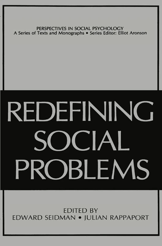 Redefining Social Problems (Perspectives in Social Psychology)