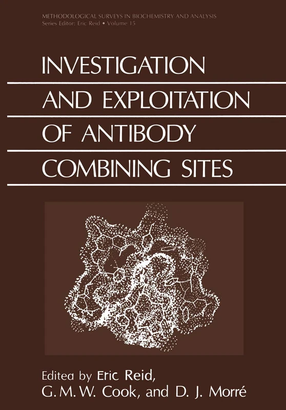 Investigation and Exploitation of Antibody Combining Sites: 15 (NATO Asi Series)