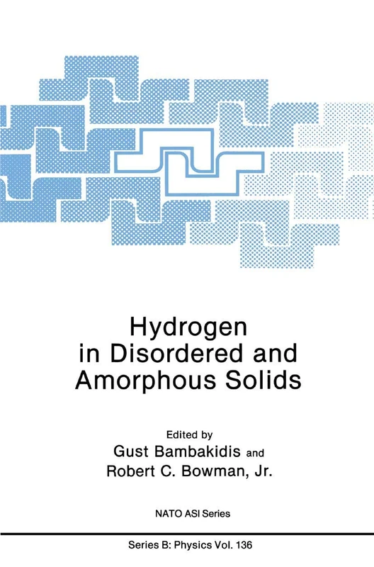 Hydrogen in Disordered and Amorphous Solids: 136 (NATO Science Series B:, 136)