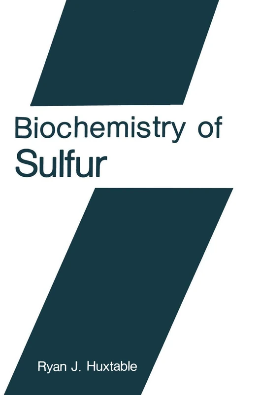Biochemistry of Sulfur: 6 (Biochemistry of the Elements, 6)