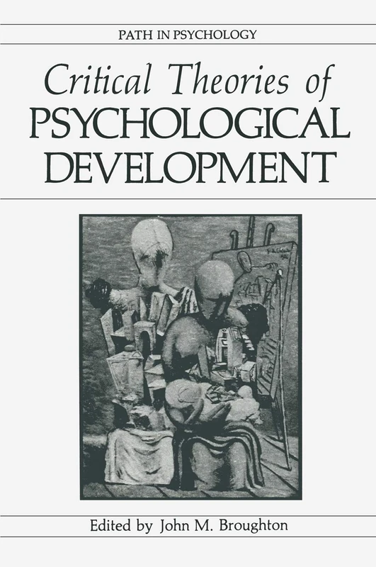 Critical Theories of Psychological Development (Path in Psychology)