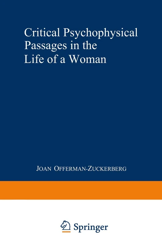 Critical Psychophysical Passages in the Life of a Woman: A Psychodynamic Perspective - Image 1