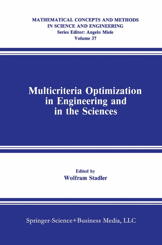 Springer Multicriteria Optimization in Engineering and Sciences