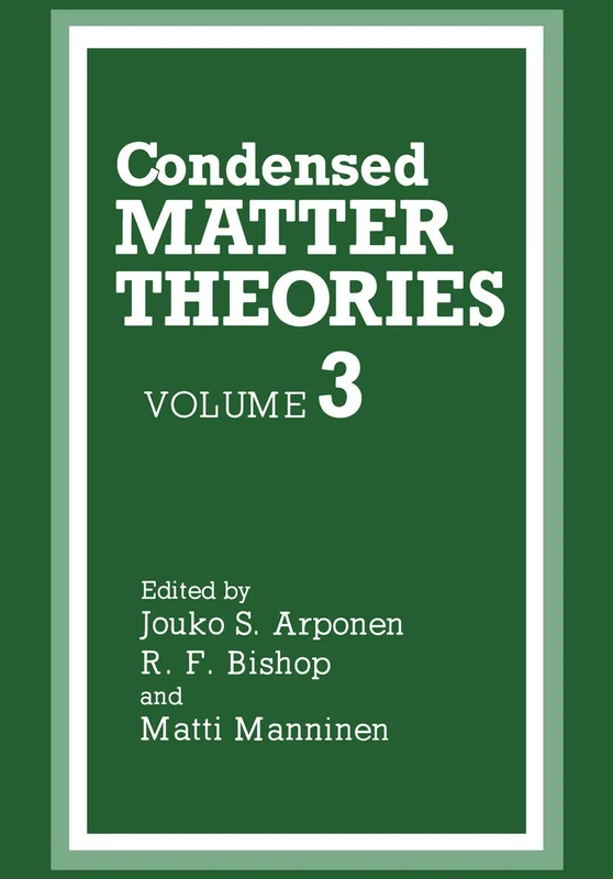 Condensed Matter Theories: 03