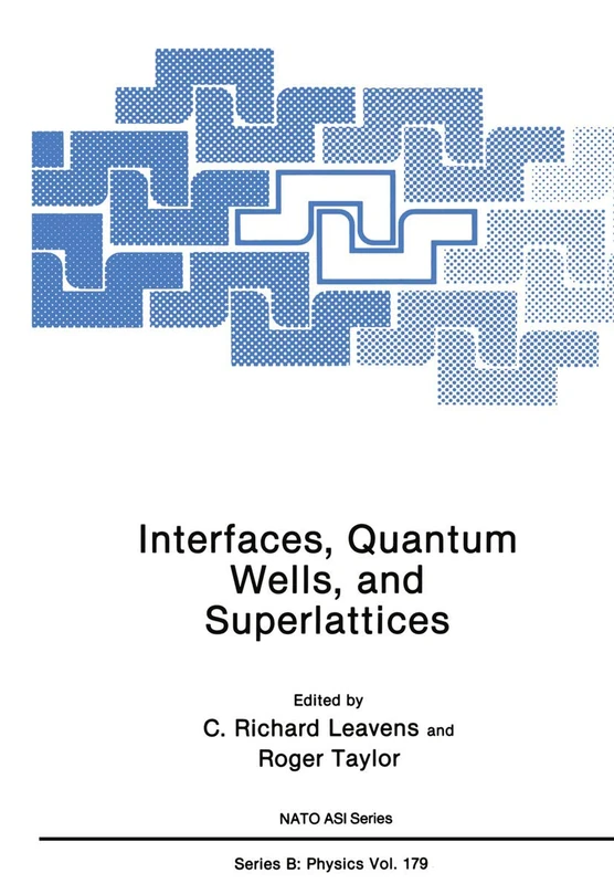 Interfaces, Quantum Wells, and Superlattices: 1 (Defense Research Series, 1) - Image 1
