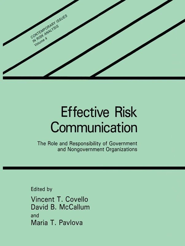 Springer Effective Risk Communication - Contemporary Issues Vol 4