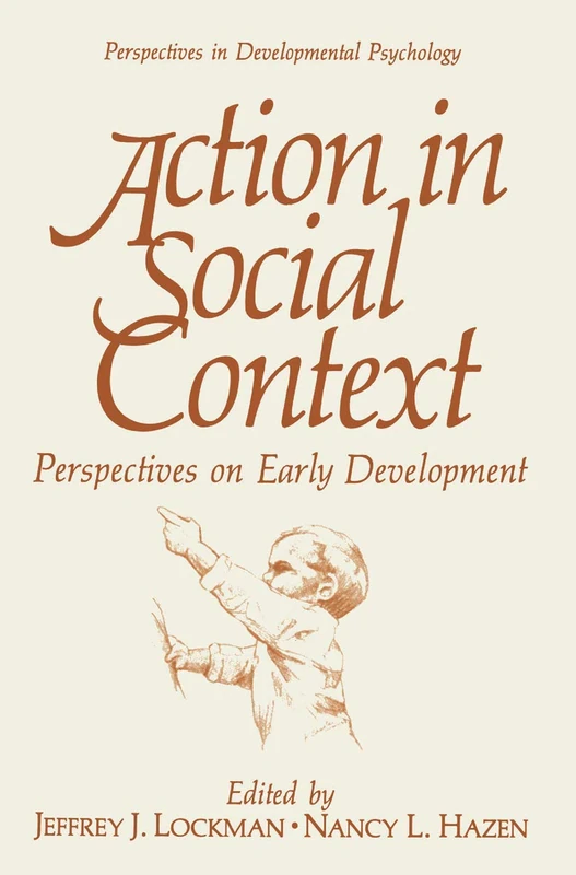 Springer Action in Social Context: Early Development Book