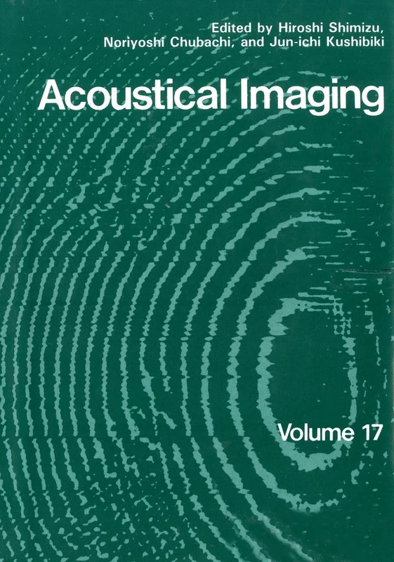 Acoustical Imaging: 17