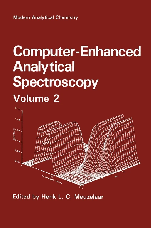 Computer-Enhanced Analytical Spectroscopy (Modern Analytical Chemistry)