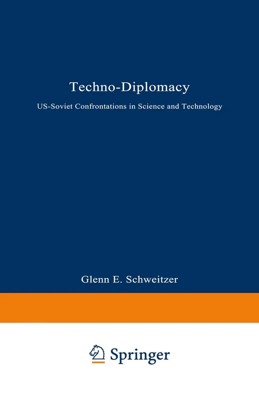 Techno-Diplomacy: US-Soviet Confrontations in Science and Technology - Image 1