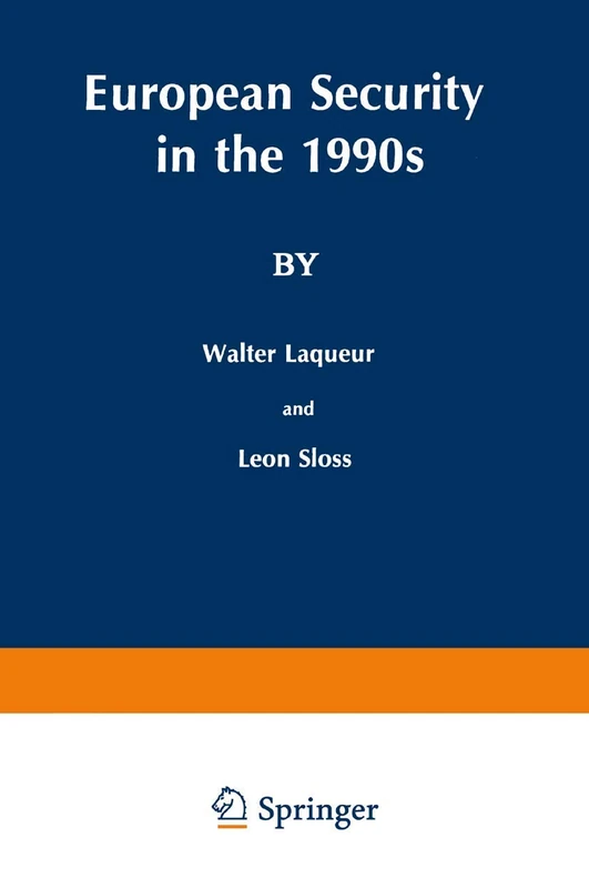 European Security in the 1990s: Deterrence and Defense after the INF Treaty (Issues in International Security)