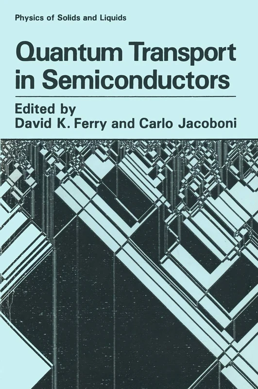 Springer Quantum Transport in Semiconductors Book